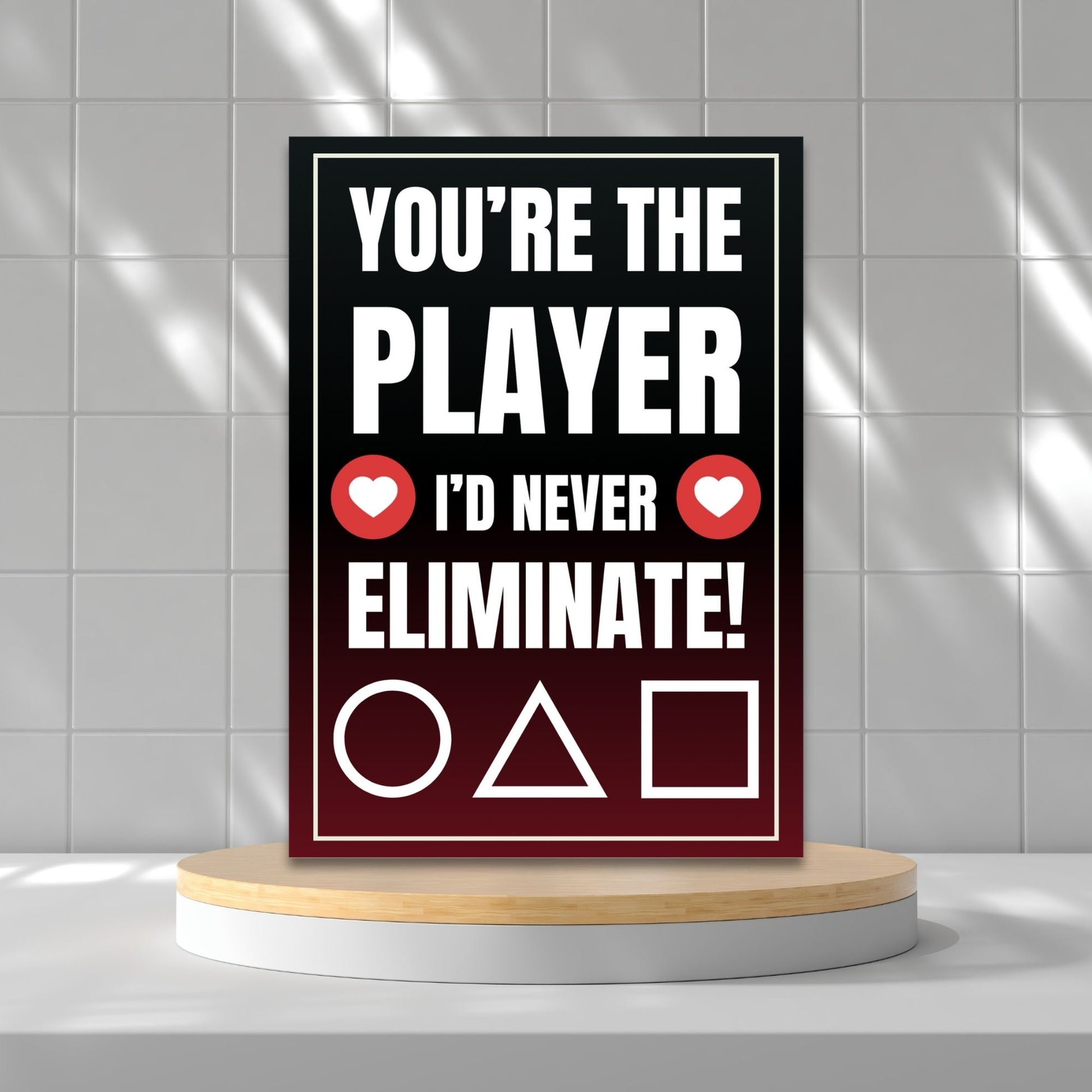 Squid Game-inspired Valentine’s Day card with a player selection theme, perfect for fans. Features bold red, black, and white colors with a playful elimination message.