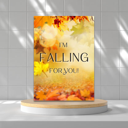 Printable Fall Greeting Card featuring a playful autumn design with the message 'I'm Falling for You,' ideal for expressing romantic feelings this season.