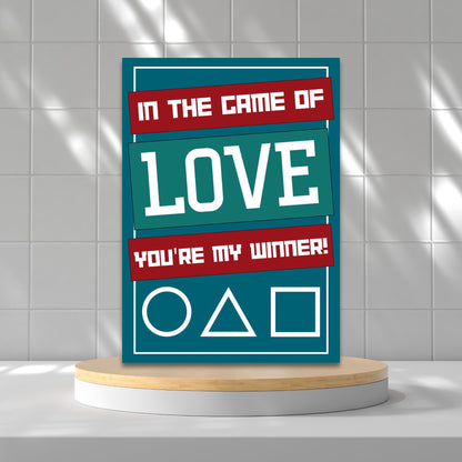A Squid Game-inspired printable Valentine's Day card featuring bold graphics and a playful love message. Perfect for fans of the show who want a fun and unique Valentine’s card.