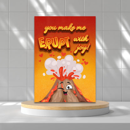 Printable Valentine’s Day Greeting Card featuring the pun “You Make Me Erupt with Joy.” Designed as a 5x7 PDF on an 8.5 x 11 sheet with two cards per page. A fun and heartfelt Valentine’s card for volcano lovers.