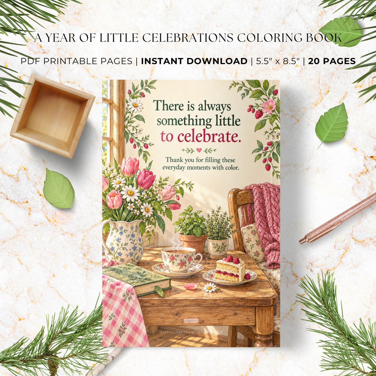 A promotional graphic for a printable coloring book set, showing the cover of a book titled 'There is always something little to celebrate.' surrounded by decorative leaves, pine branches, a wooden tray, a pencil, and a marble background.