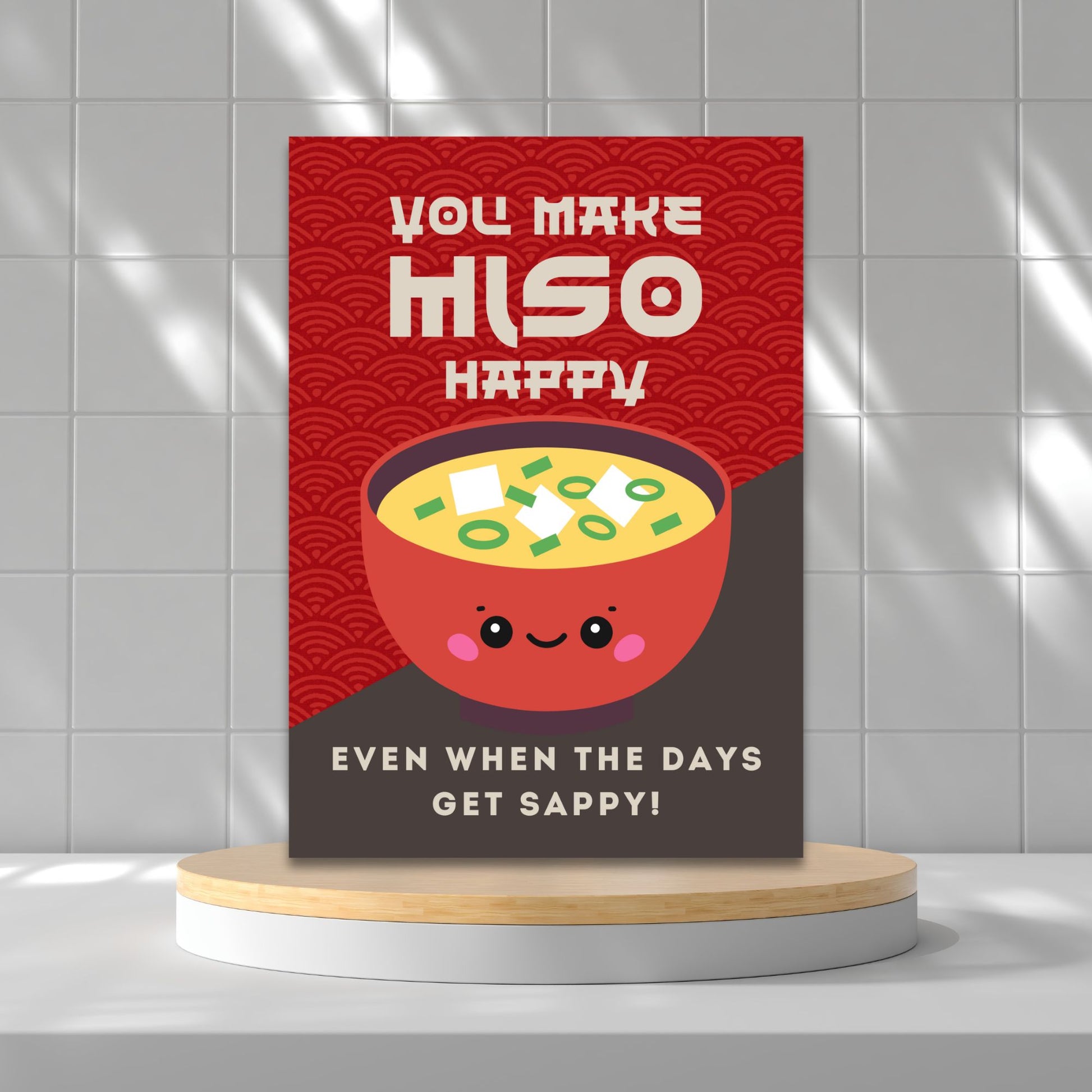 Printable 5x7 greeting card featuring a smiling bowl of miso soup and the message “You Make Miso Happy,” perfect for friends, teachers, or moms. Available as a PDF instant download.