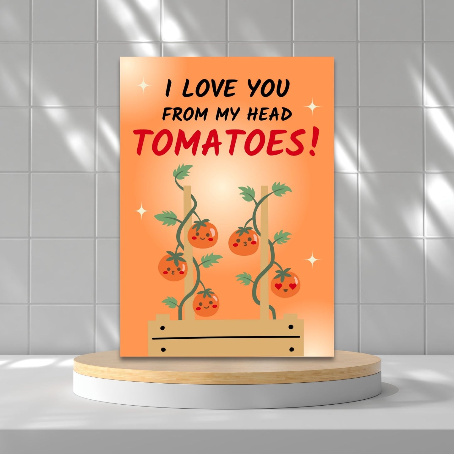 Printable Valentine’s Day Greeting Card featuring the phrase “I Love You From My Head Tomatoes” with a tomato design. Designed as a 5x7 PDF on an 8.5 x 11 sheet with two cards per page. A fun and punny Valentine’s card for loved ones.