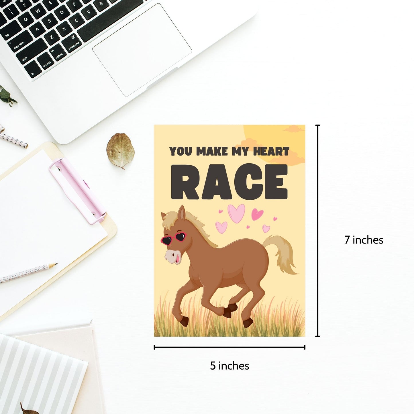 Printable Valentine’s Day Greeting Card featuring the phrase “You Make My Heart Race” with a horse design. Designed as a 5x7 PDF on an 8.5 x 11 sheet with two cards per page. A heartfelt and elegant Valentine’s card for horse lovers and friends.