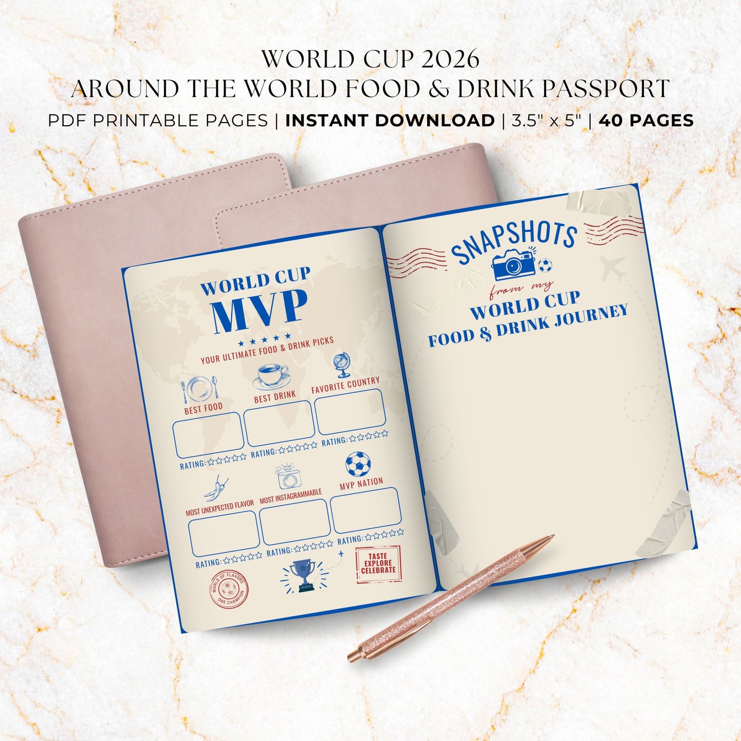 Vintage-inspired Around the World Food & Drink Passport printable featuring 48 World Cup nations, interactive food and drink rating pages, distressed passport stamps, continent divider pages, memory snapshots, Top 10 World Cup Flavors tracker, and official completion certificate in a royal blue, red, and cream travel-themed design.
