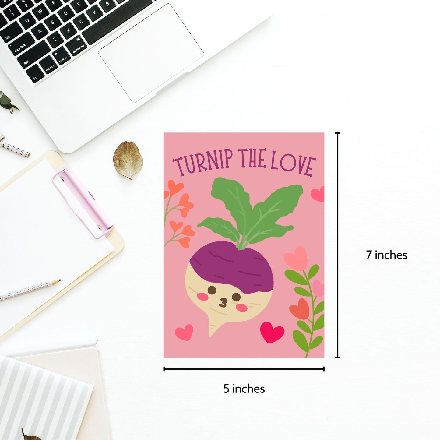 Printable Valentine’s Day Greeting Card featuring the phrase “Turnip the Love” with a cute turnip illustration. Designed as a 5x7 PDF on an 8.5 x 11 sheet with two cards per page. A punny and playful Valentine’s card for loved ones.