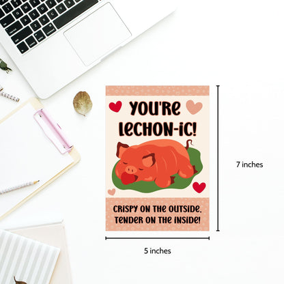 Printable Valentine’s Day card featuring the phrase “You’re Lechonic” with a Lechon-inspired design. Designed as a 5x7 PDF on an 8.5 x 11 sheet with two cards per page. A punny and heartfelt Valentine’s card for Filipino food lovers.