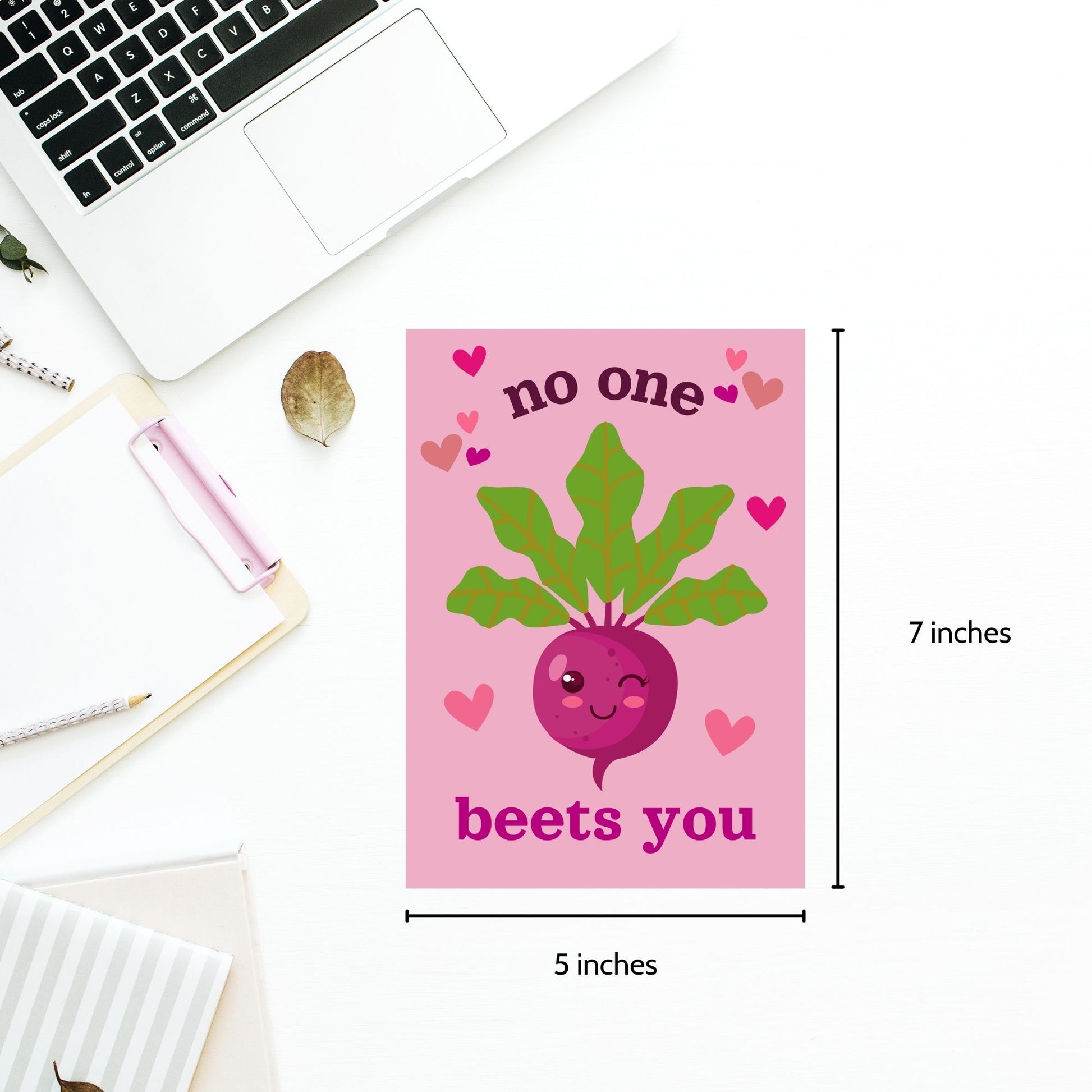 Printable Valentine’s Day Greeting Card featuring the pun “No One Beets You.” Designed as a 5x7 PDF on an 8.5 x 11 sheet with two cards per page. A cute and funny Valentine’s card for food lovers.