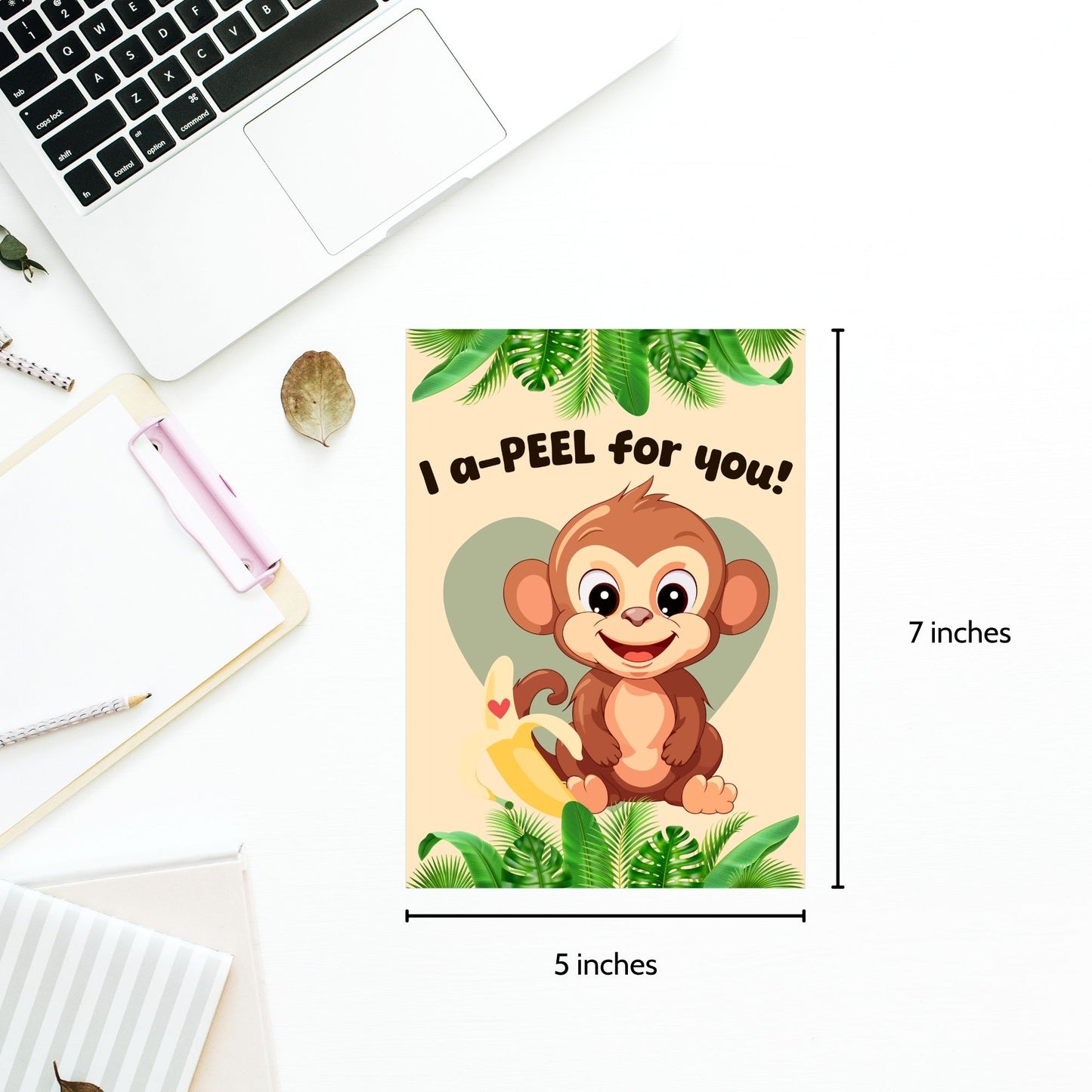 Printable Valentine’s Day Greeting Card featuring the phrase “I Apeel for You” with a banana theme. Designed as a 5x7 PDF on an 8.5 x 11 sheet with two cards per page. A fun and playful Valentine’s card for fruit lovers.