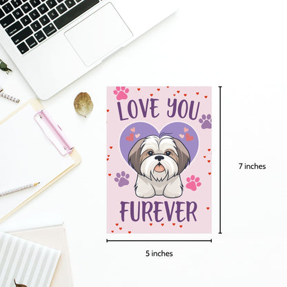 Printable Valentine’s Day Greeting Card featuring the pun “Love You Furever.” Designed as a 5x7 PDF on an 8.5 x 11 sheet with two cards per page. A cute and heartfelt Valentine’s card for pet lovers.