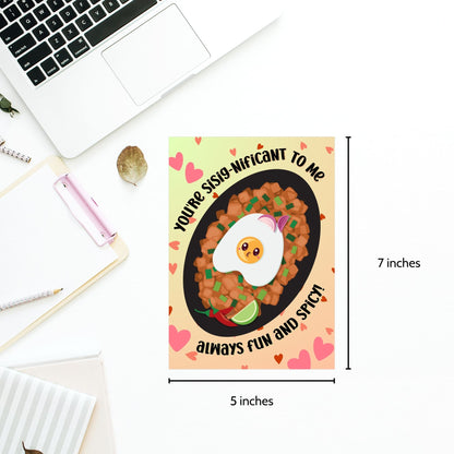 Printable Valentine’s Day card featuring the phrase “You're SiSignificant to Me” with a Filipino Sisig-inspired design. Designed as a 5x7 PDF on an 8.5 x 11 sheet with two cards per page. A punny and heartfelt Valentine’s card for Filipino food lovers.