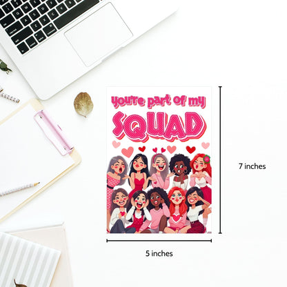 A stylish printable Galentine’s Day greeting card with a trendy "You’re Part of My Squad" message, designed for best friends, featuring a 5x7-inch design for instant download and printing.