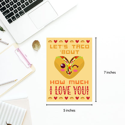 Printable Valentine’s Day Greeting Card featuring the phrase “Let’s Taco ‘Bout How Much I Love You” with a taco theme. Designed as a 5x7 PDF on an 8.5 x 11 sheet with two cards per page. A fun and punny Valentine’s card for taco enthusiasts.