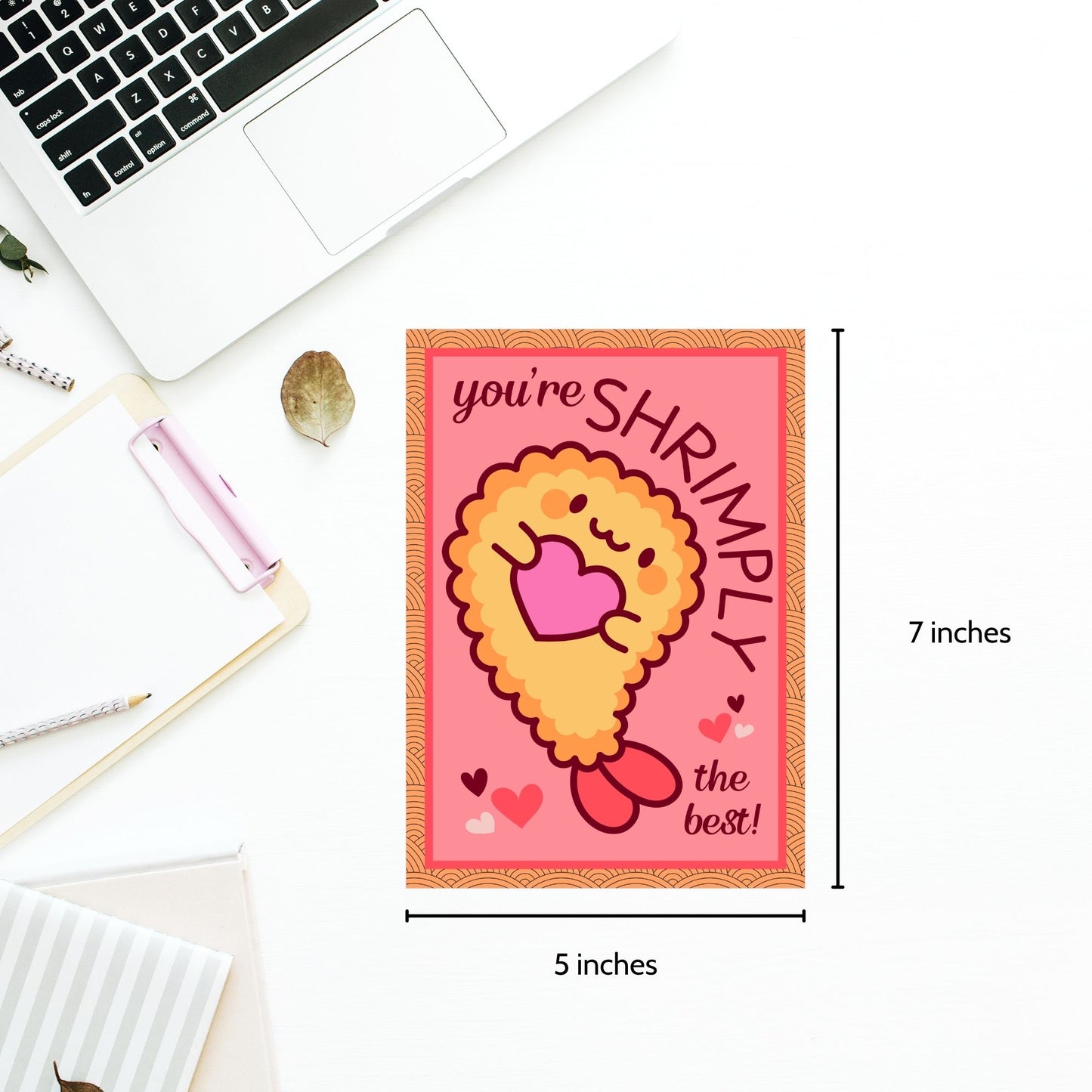 Printable Valentine’s Day Greeting Card featuring the pun “You're Shrimply the Best.” Designed as a 5x7 PDF on an 8.5 x 11 sheet with two cards per page. A fun and punny Valentine’s card for seafood lovers and friends.