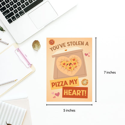 Printable Valentine’s Day Greeting Card featuring the phrase “You’ve Stolen a Pizza My Heart” with a pizza theme. Designed as a 5x7 PDF on an 8.5 x 11 sheet with two cards per page. A fun and punny Valentine’s card for pizza lovers.