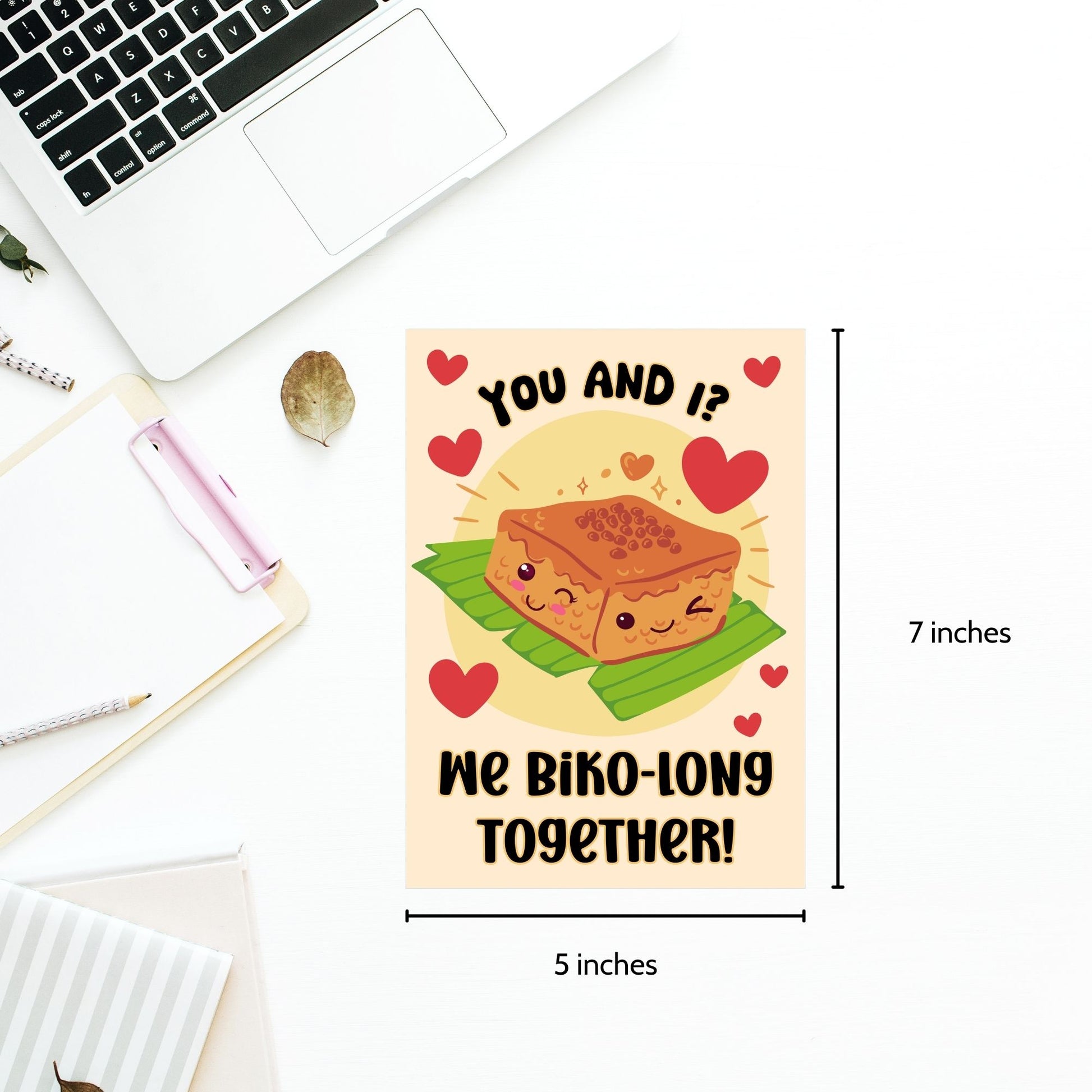 Printable Valentine’s Day card featuring the phrase “You and I, We Biko-long Together” with a Filipino Biko-inspired design. Designed as a 5x7 PDF on an 8.5 x 11 sheet with two cards per page. A punny and heartfelt Valentine’s card for Filipino food lovers.