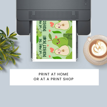 A cute and punny printable Valentine’s Day card featuring two adorable pears with smiling faces, symbolizing the perfect pair in love or friendship.