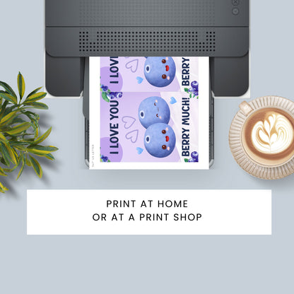 Printable Valentine’s Day Greeting Card featuring the phrase “I Love You Berry Much” with a blueberry theme. Designed as a 5x7 PDF on an 8.5 x 11 sheet with two cards per page. A sweet and punny Valentine’s card for loved ones.