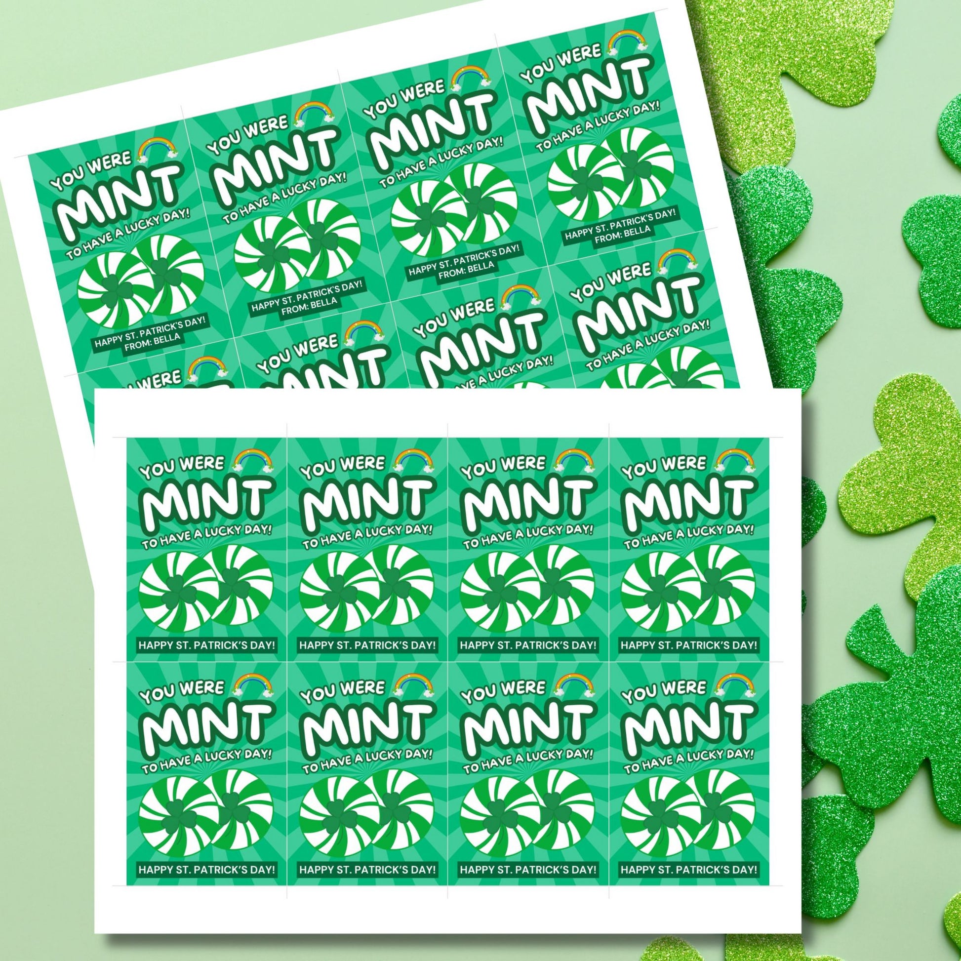 A fun St. Patrick’s Day printable gift tag featuring green peppermint swirls, a rainbow, and the pun "You Were MINT to Have a Lucky Day!" in bold, festive typography. The tags are 2.5 x 3.5 inches, laid out on an 8.5 x 11-inch sheet, 8 per page. Available as a printable PDF and an editable Canva template for personalization.