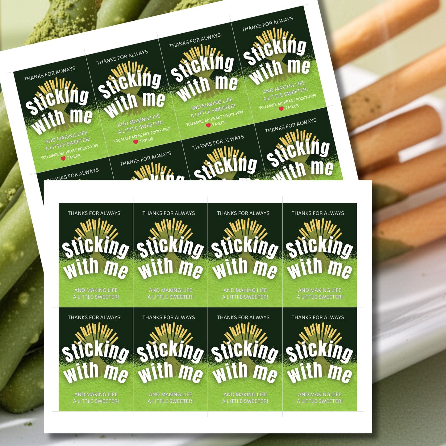 Matcha Pocky printable thank you gift tags in green reading “Thanks for Always Sticking With Me and Making Life a Little Sweeter,” 2.5x3.5 inches, 8 per 8.5x11 sheet, editable Canva template included.