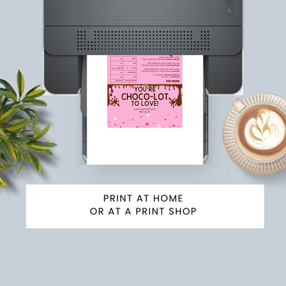 Editable chocolate bar wrapper in pink with dripping chocolate design and the message "You're Choco-lot to Love" – perfect for Mother's Day, Valentine's, or appreciation gifts.