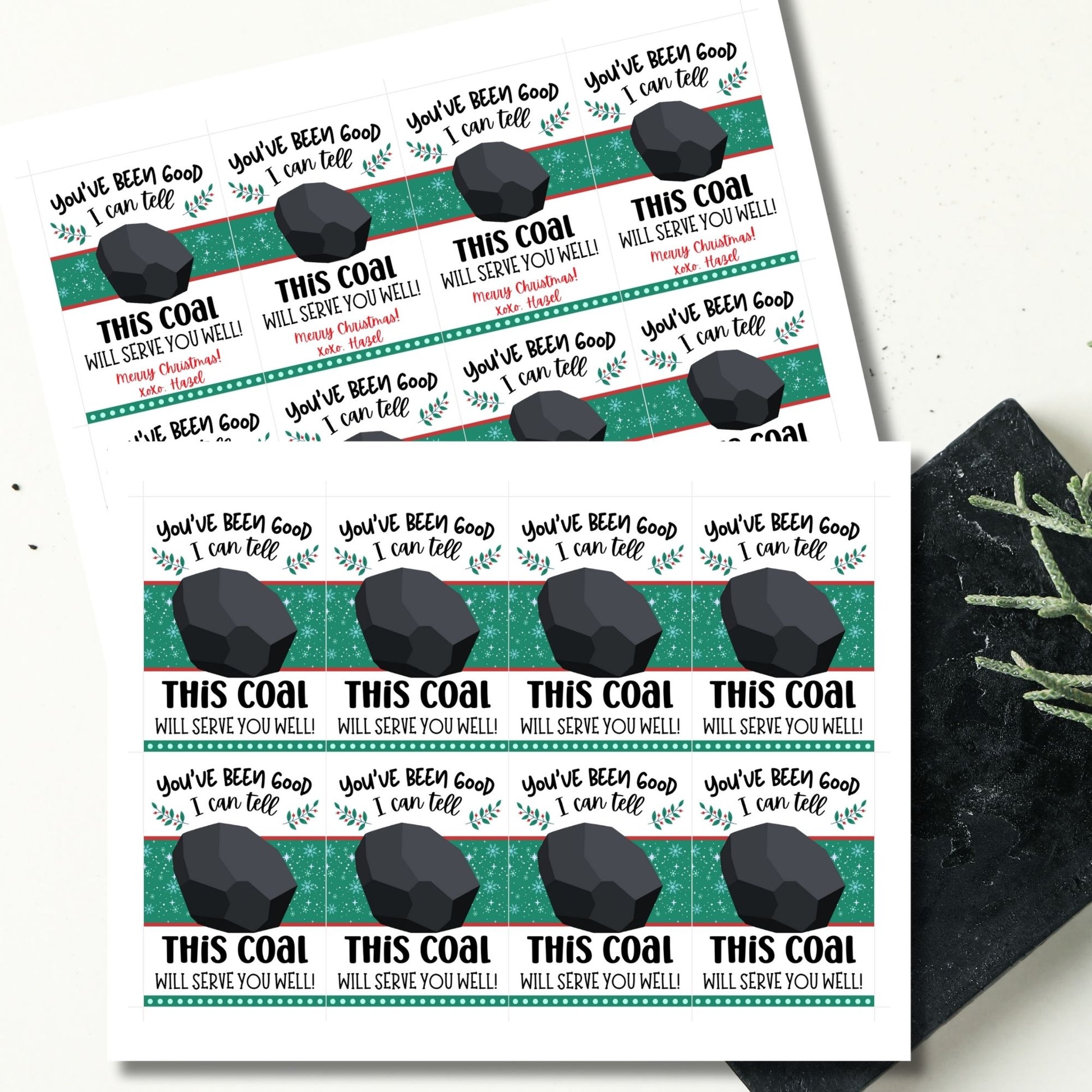 Festive and funny printable gift tags reading, "You've Been Good, I Can Tell, This Coal Will Serve You Well!" Ideal for coal-themed gifts like soap or treats. Includes editable Canva template and printable PDF.