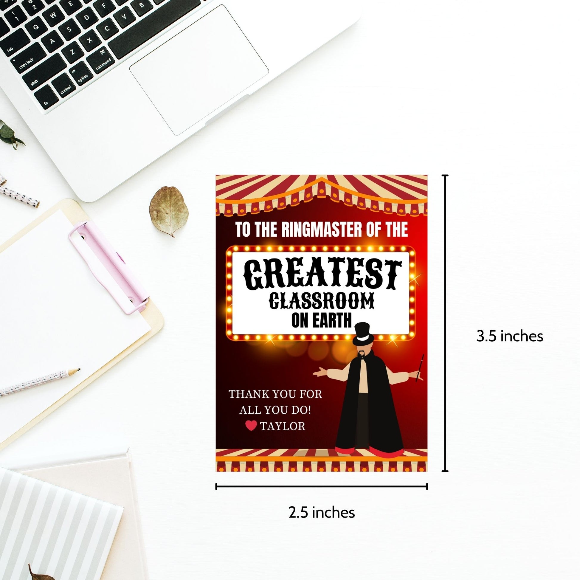 Circus ringmaster-themed teacher appreciation gift tags, sized 2.5 x 3.5 inches, featuring a ringmaster under a circus tent with the text "Greatest Classroom on Earth," laid out 8 per sheet on an 8.5 x 11-inch printable page. Includes editable Canva template for personalization.