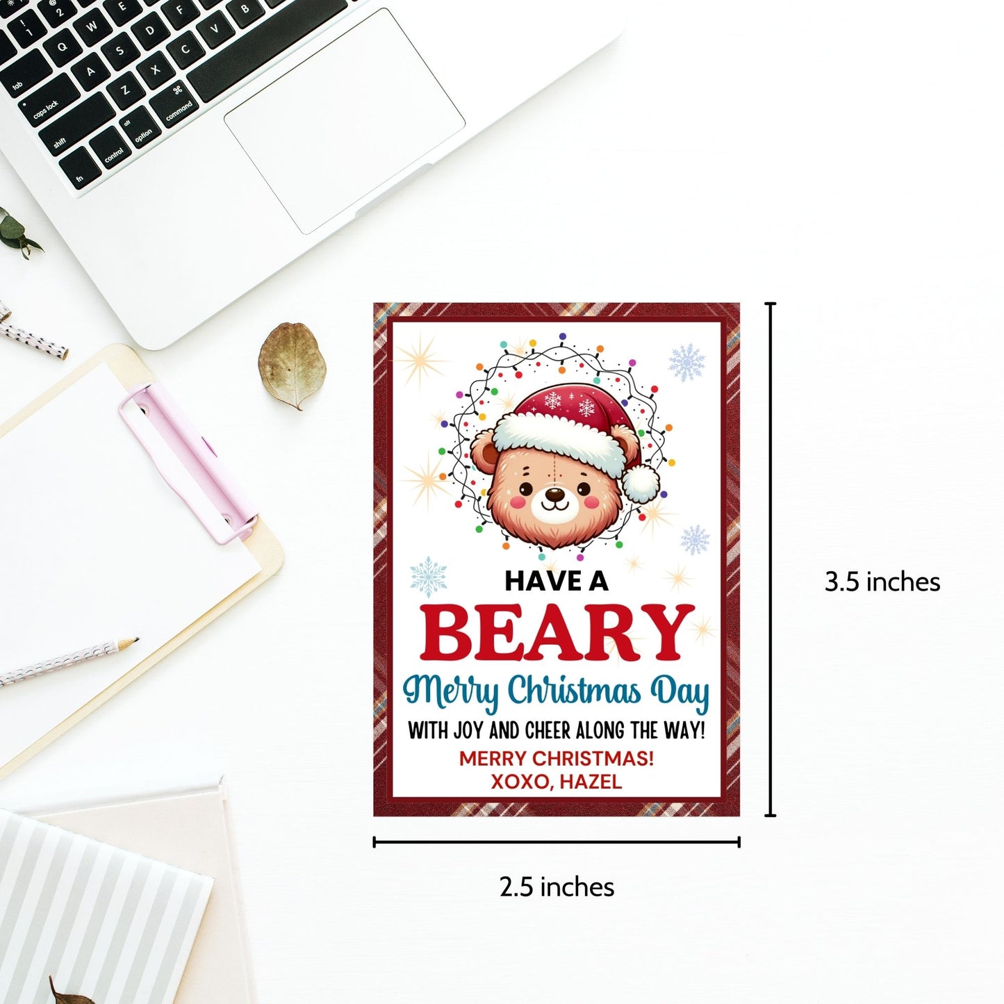 Cute bear-themed holiday gift tags featuring an adorable bear wearing a Santa hat and wrapped in Christmas lights, with the message 'Have a Beary Merry Christmas Day with joy and cheer along the way!' Perfect for personalized holiday gifts.