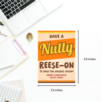 Festive holiday gift tags with a playful "Have a Nutty Reeson to Smile This Holiday Season!" message, perfect for nutty treats or chocolate gifts. Includes printable PDF and editable Canva template.