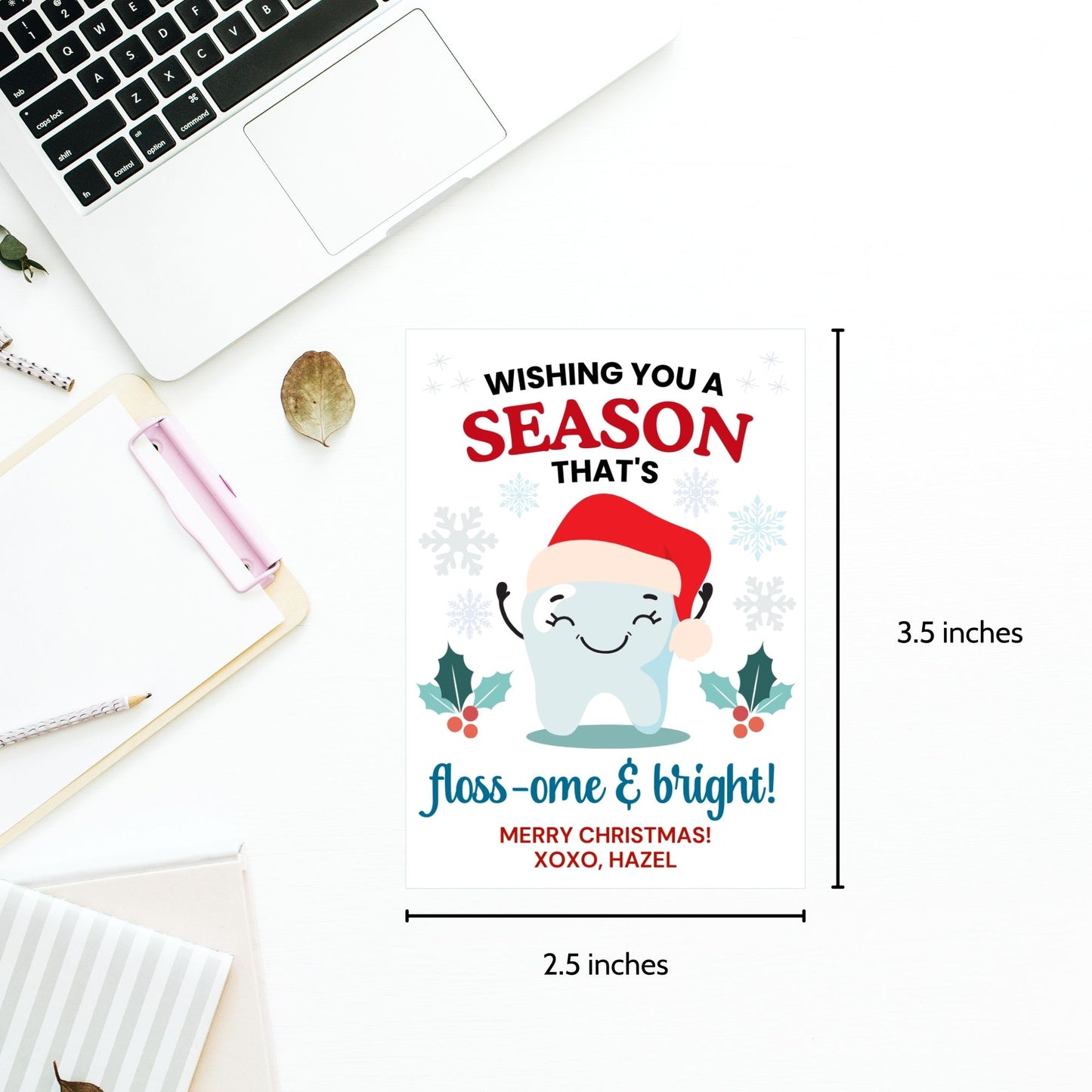 A set of 8 printable and editable holiday gift tags with the message 'Wishing You a Season That's Floss-ome & Bright!' featuring a cheerful tooth character wearing a Santa hat, surrounded by snowflakes, holly, and festive decorations. Perfect for dentists, dental office staff, and dental-themed holiday gifts.