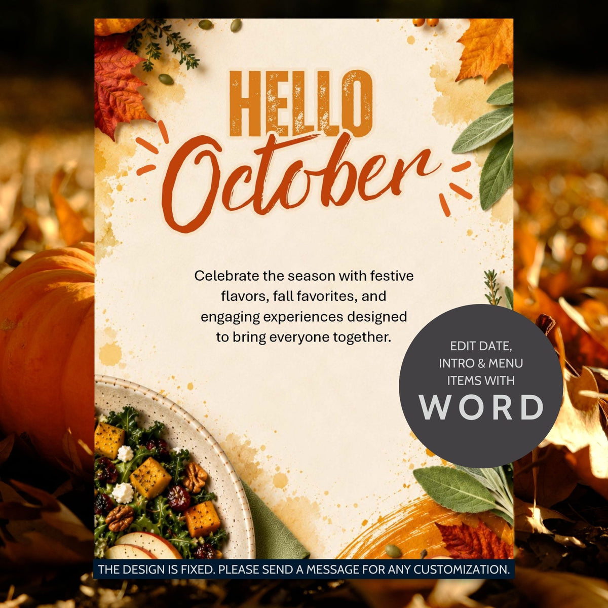 A vertical 'Hello October' seasonal graphic with autumn leaves, pumpkins, and a bowl of salad around the edges, plus a dark gray circular badge that says 'EDIT TEXT WITH WORD.' The background is a blurred fall scene.