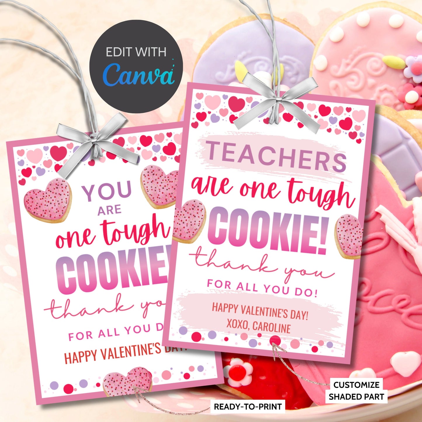 Cookie Valentine Tags | One Tough Cookie | Nurse Cookie | Teacher Cookie | Printable Valentines Tag | Edit Now | Valentines School