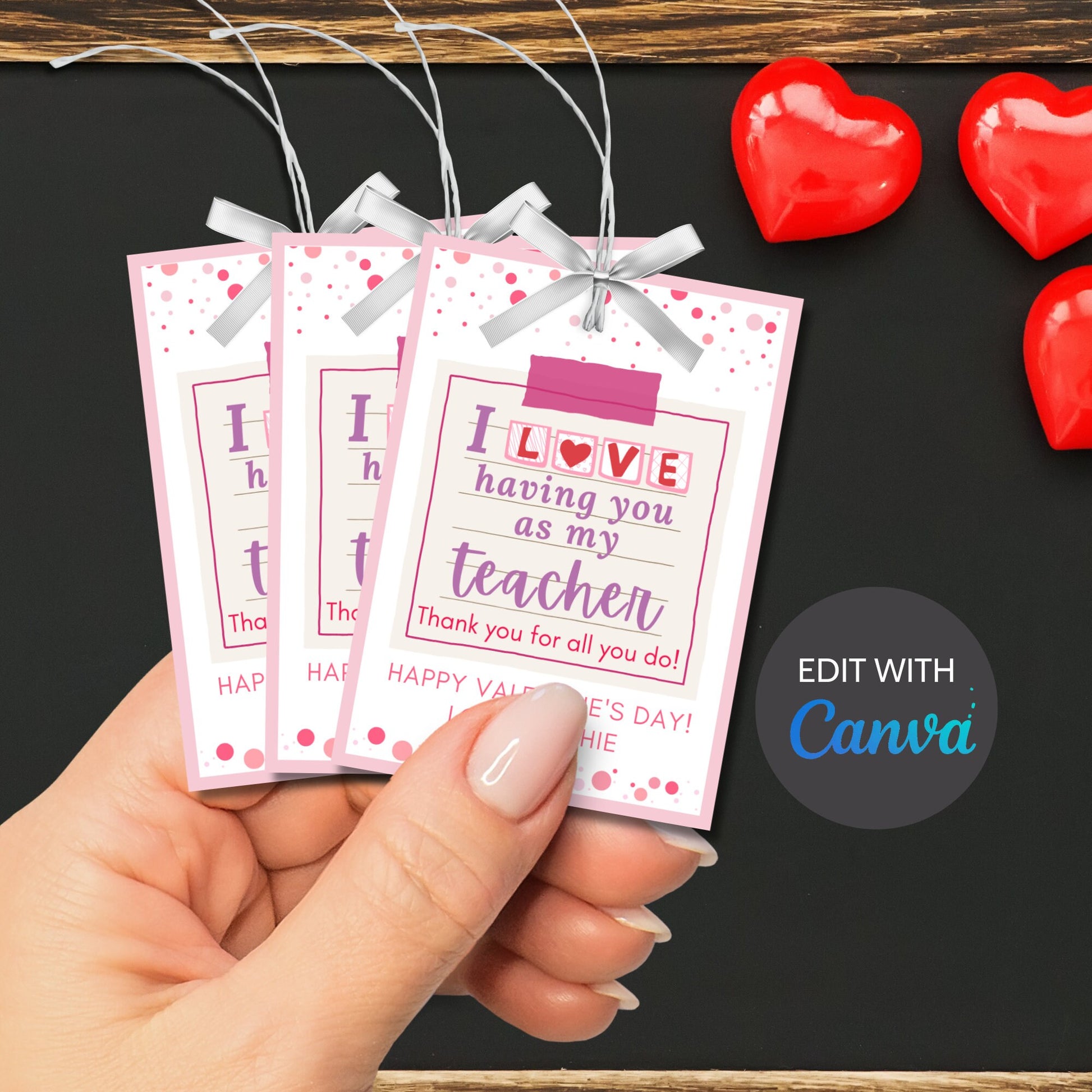 Printable I Love Having You as my Teacher Valentines Day Card, Classroom Teacher Valentine Tag, DIY Instant Download Personalize with Canva