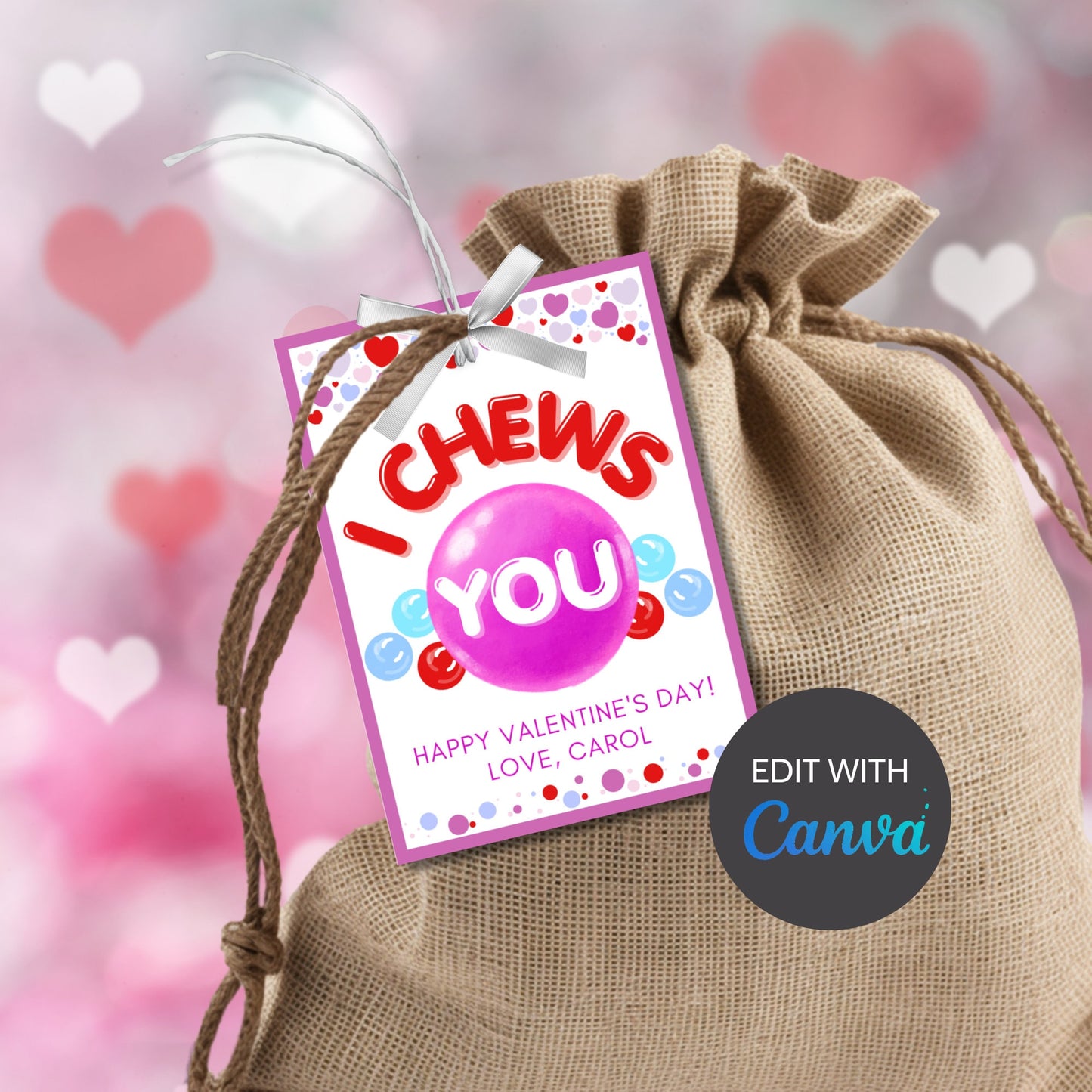 I Chews You | I Choose You | Gumball Machine Kid Valentine Card | Preschooler Daycare | Class Favor | Editable Bubble Gum