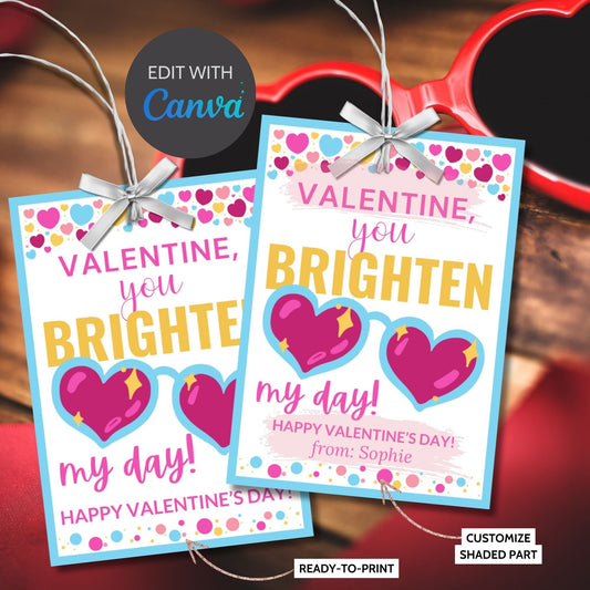 Printable Sunglasses Valentine | You Brighten My Day | Girl Valentine | Valentines For Kids | Editable Heart Sunglasses Valentines Day Tag