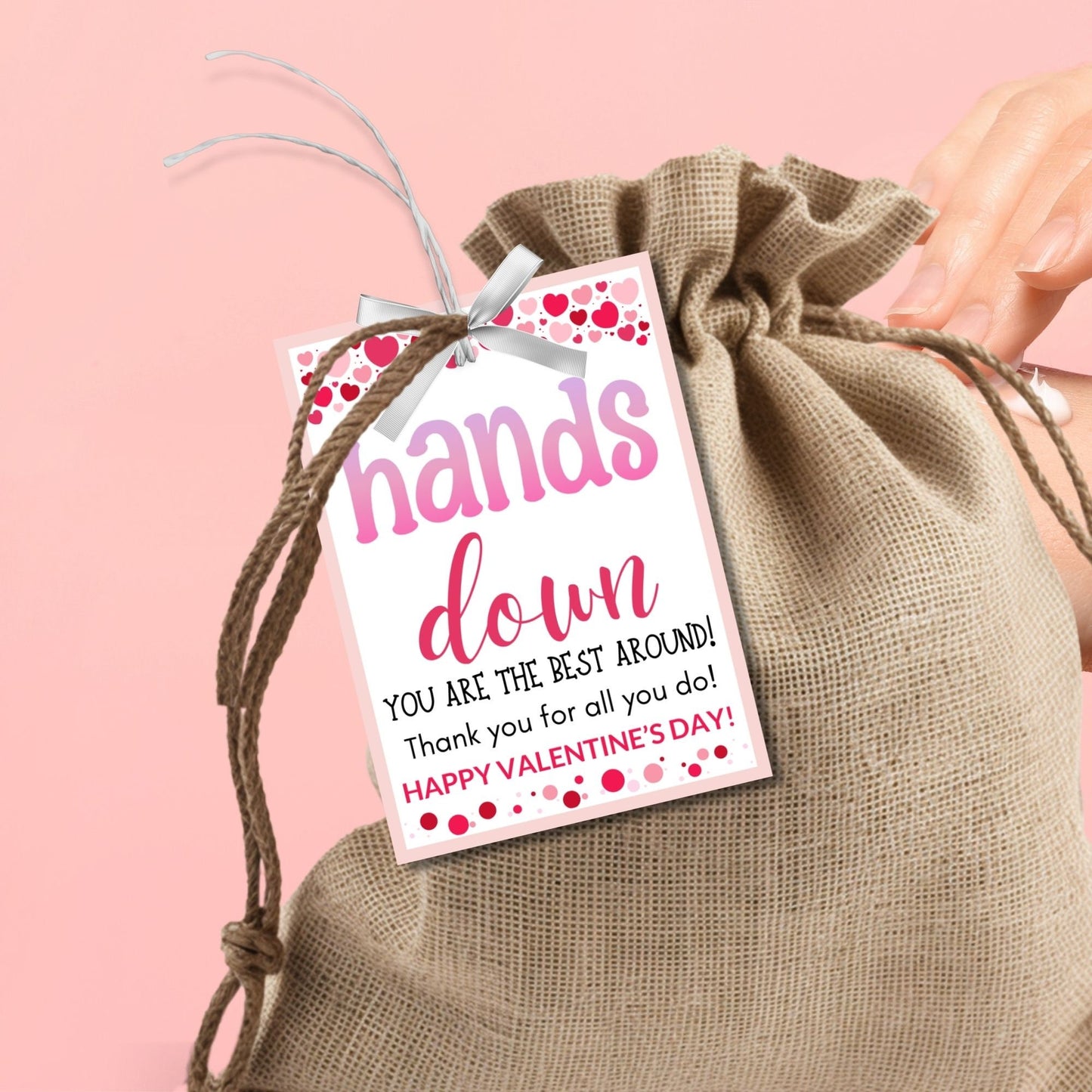 Printable Editable Teachers Valentines Day Gift Tag Hands Down You Are The Best Gift Tag Hand Lotion Teachers Appreciation Tag