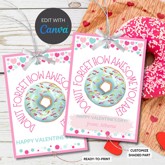 Donut Valentines Day Printable Gift Tag | Donut Forget How Awesome You Are | Dunkin Donut Tag | Valentine Favor Tag | Friend Like You