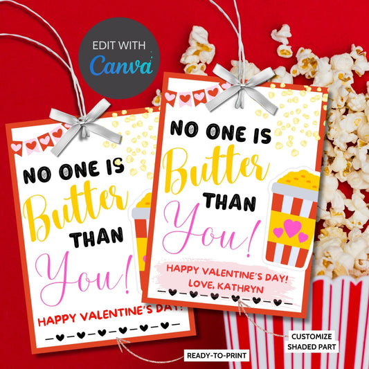 Printable Popcorn Tag | No One is Butter Than You | Kids Valentines Day Popcorn Bag Sticker | Appreciation Gift | Classroom Valentine