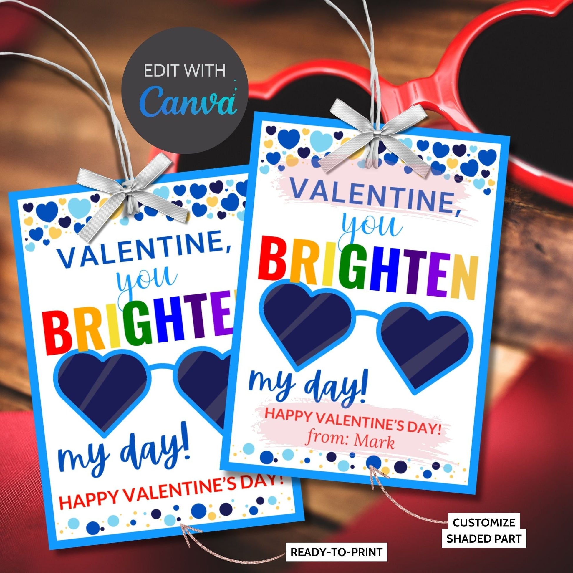 Printable Sunglasses Valentine | You Brighten My Day | Boy Valentine | Valentines For Kids | Editable Heart Sunglasses Valentines Day Tag