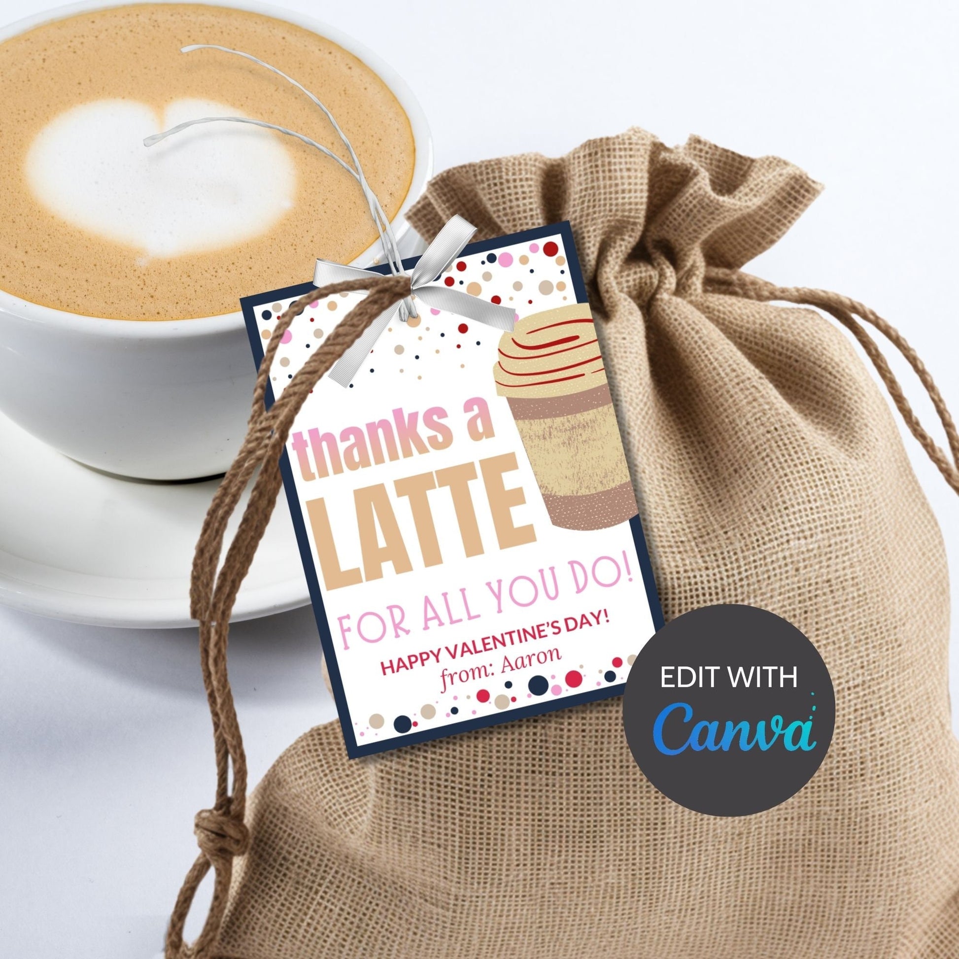 Printable Coffee Gift Tag | Thanks A Latte | Teacher Staff Coworker Appreciation Valentine Present | Gift Card | Employee Gift