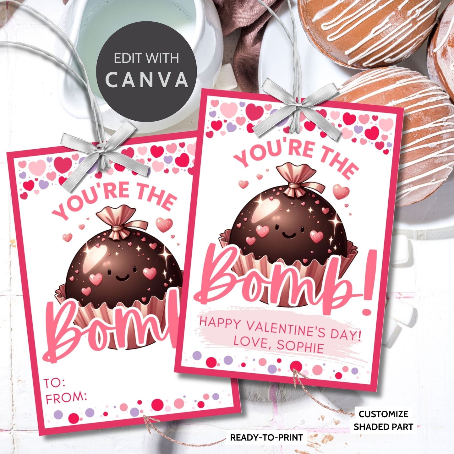 Hot Chocolate Bomb Editable Printable Tags | Youre the Bomb Tag | Hot Cocoa Stickers | Hot Cocoa Sticker | Friend Coworker Classmate Neighbor