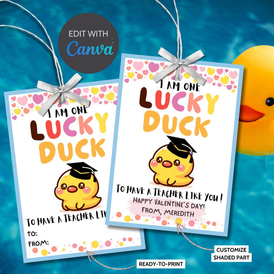 Lucky Duck Valentine Teacher Printable Tag | Editable With Canva | Editable Rubber Duck Valentines Day Gift Tags | One Lucky Duck