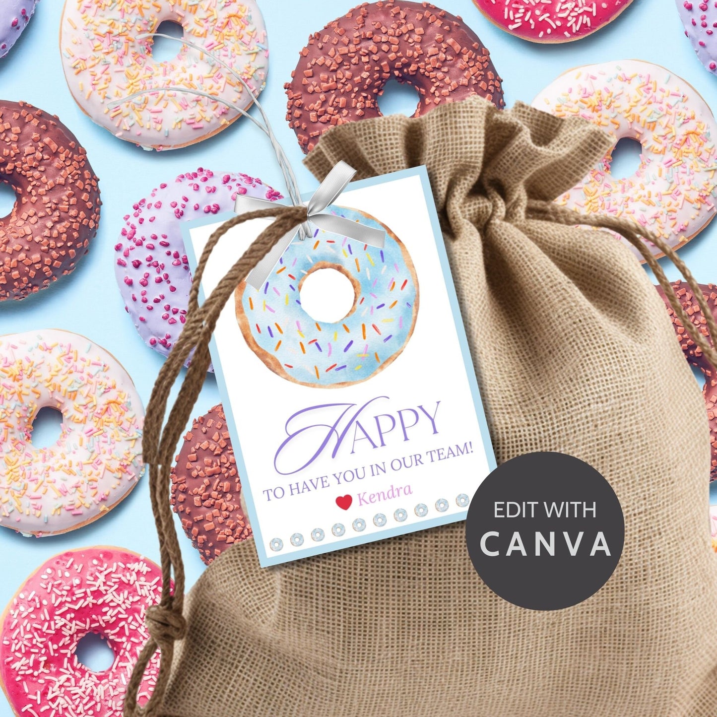 Employee Appreciation Donut Gift Tag | Happy to Have You In Our Team | Employee Client Customer Friend Office Team Staff Coworker Thank You