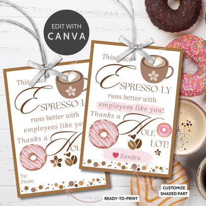 Employee Appreciation Coffee Donut Gift Tag | Espressoly | Thanks a Hole Lot | Staff Teacher Mom Thank You | Staff Office Team Recognition