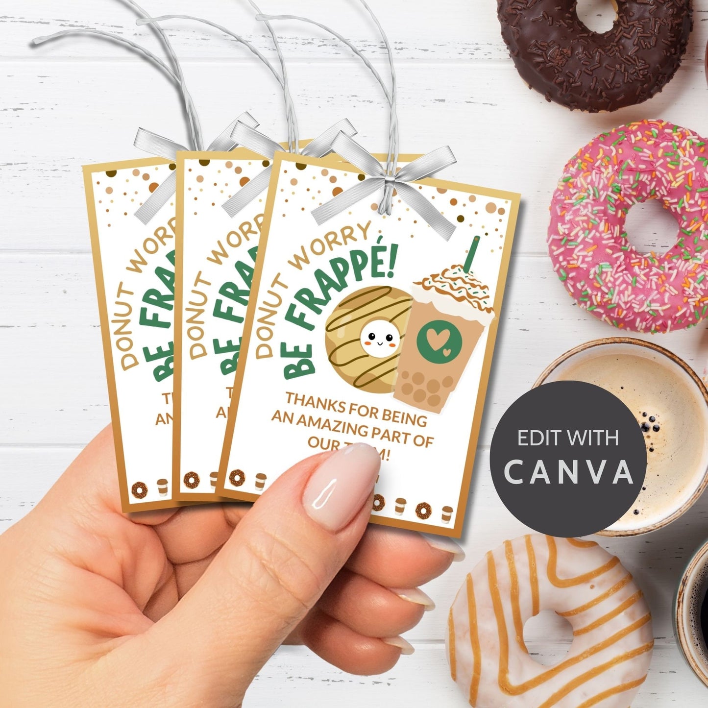 Coffee Donut Employee Appreciation Gift Tag | Donut Worry Be Frappe | Coworker Staff Teacher Office Team Mom Thank You Recognition