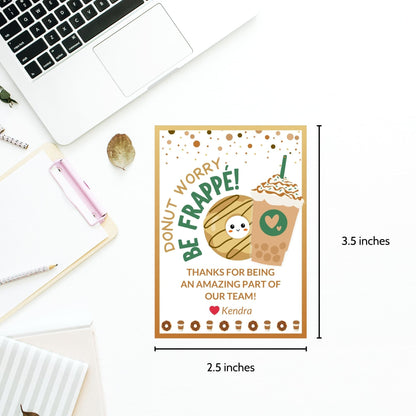 Coffee Donut Employee Appreciation Gift Tag | Donut Worry Be Frappe | Coworker Staff Teacher Office Team Mom Thank You Recognition