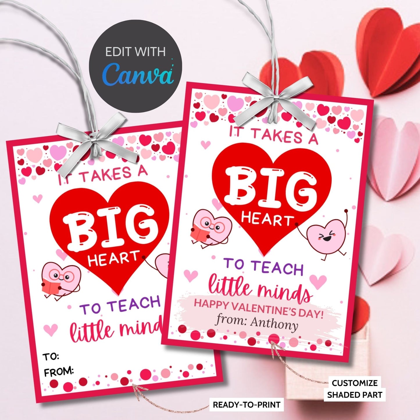 Teacher Appreciation Valentine Tag | It Takes a Big Heart to Teach Little Minds | Teacher Valentine Gift | Teacher Printable Valentines