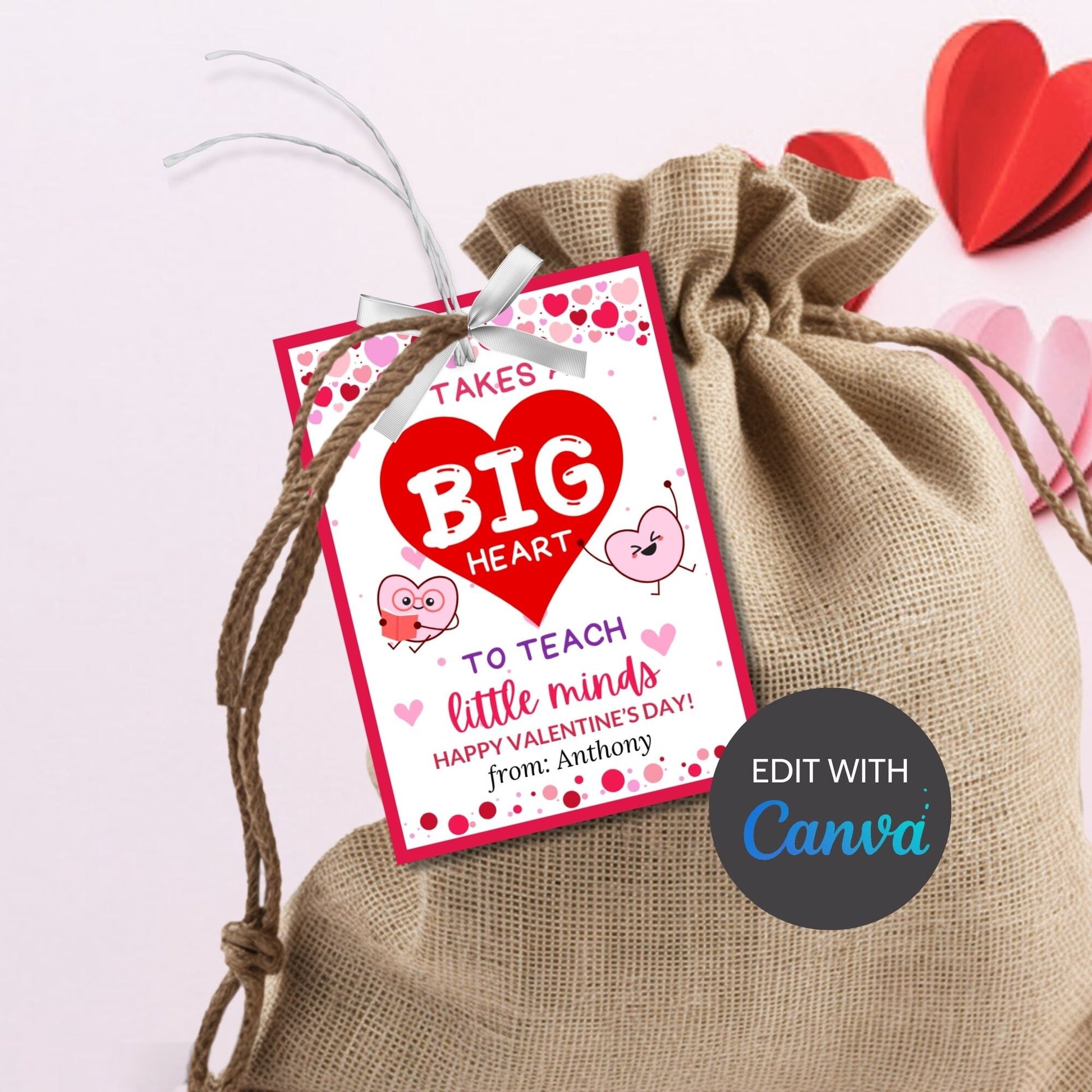 Teacher Appreciation Valentine Tag | It Takes a Big Heart to Teach Little Minds | Teacher Valentine Gift | Teacher Printable Valentines