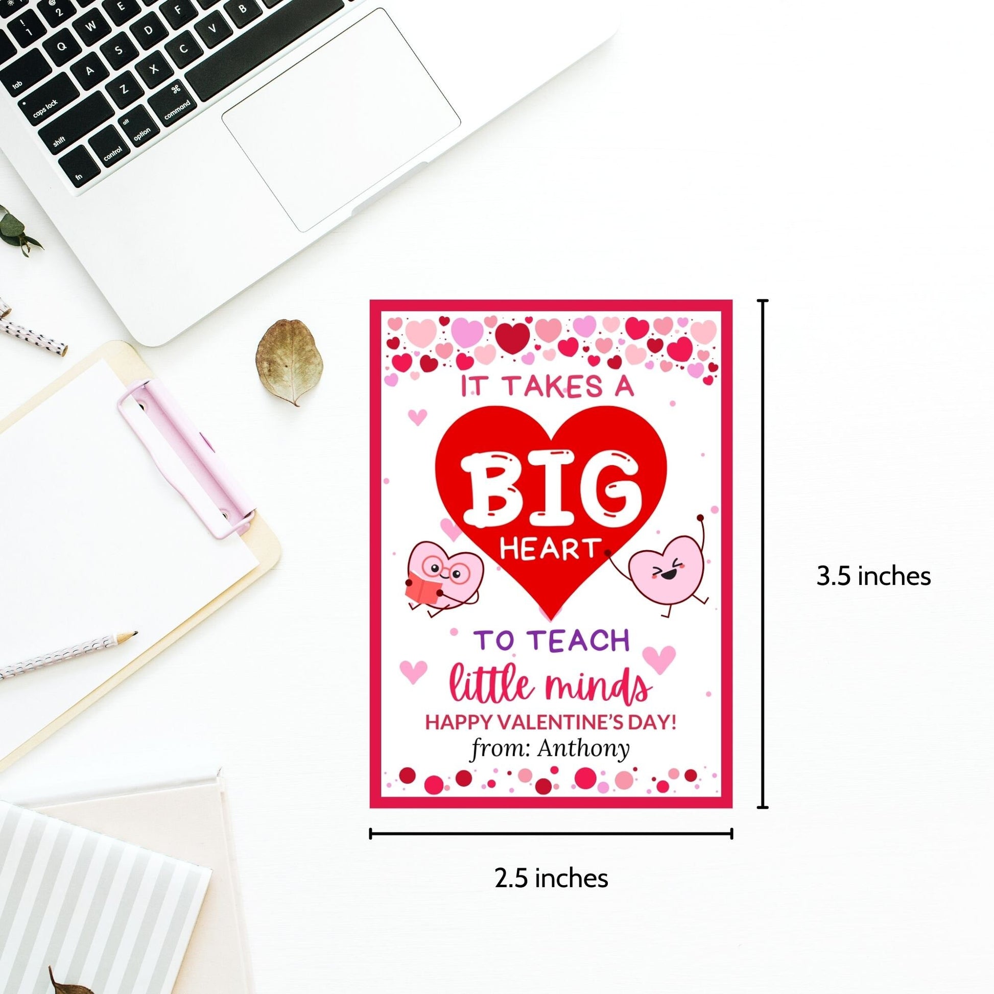 Teacher Appreciation Valentine Tag | It Takes a Big Heart to Teach Little Minds | Teacher Valentine Gift | Teacher Printable Valentines