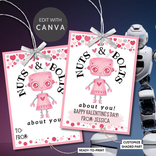 Robot Valentines Girl Printable Editable Gift Tag | Nuts Bolts About You | Class School Friend Valentines | Robot Love